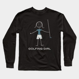 Funny Womens Golf Golfing Girl Long Sleeve T-Shirt